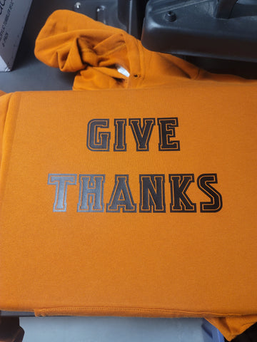 Give Thanks Hoodie